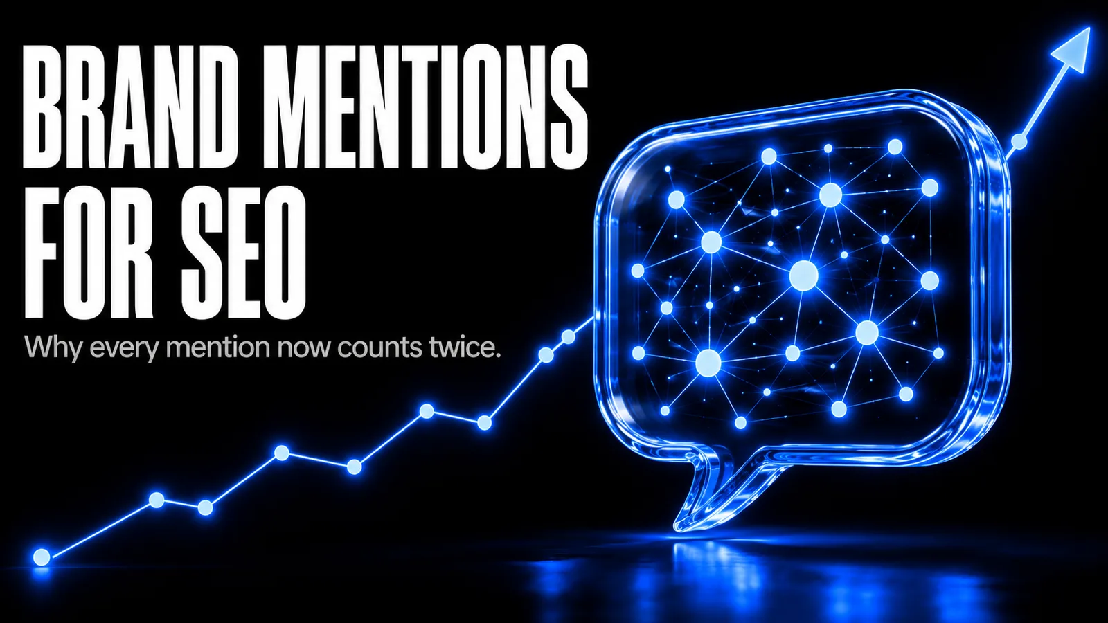 Brand Mentions for SEO: Linked, Unlinked, and AI Citations