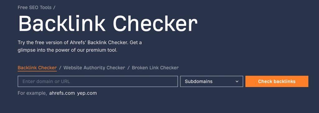 ahrefs free backlink checker